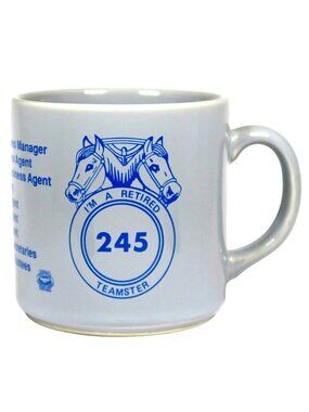 Teamsters Local 245 Blue Retiree Coffee Mug Vintage Springfield MO Union Cup